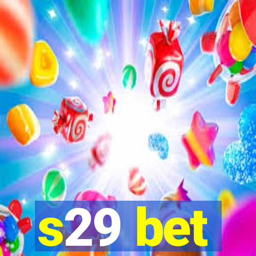 s29 bet